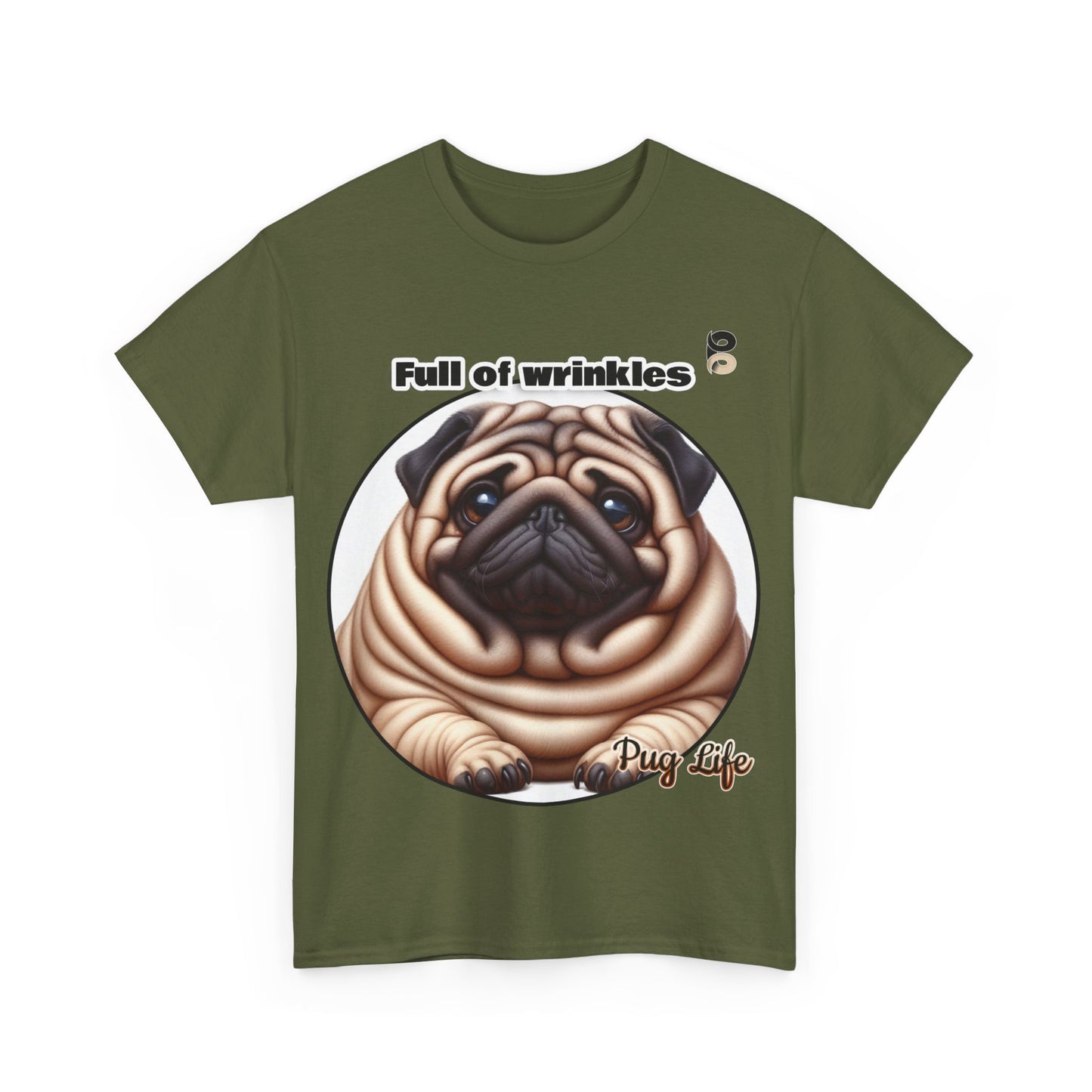 P&B Pug Life Edition: Full of Wrinkles - Cotton Tee - Unisex