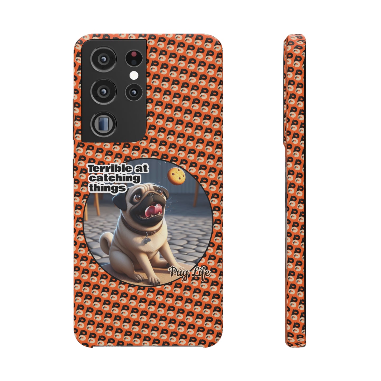 P&B Pug Life Edition: Terrible at Catching - Snap Case Orange