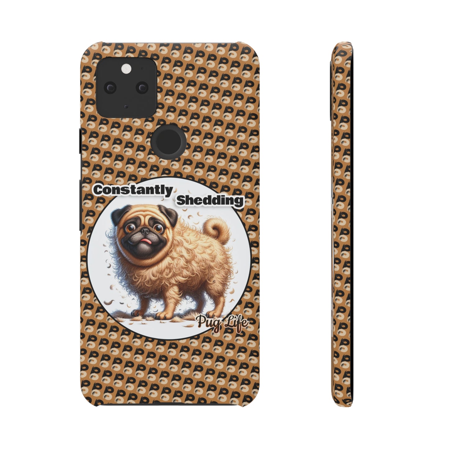 P&B Pug Life Edition: Constantly Shedding - Snap Case Brown