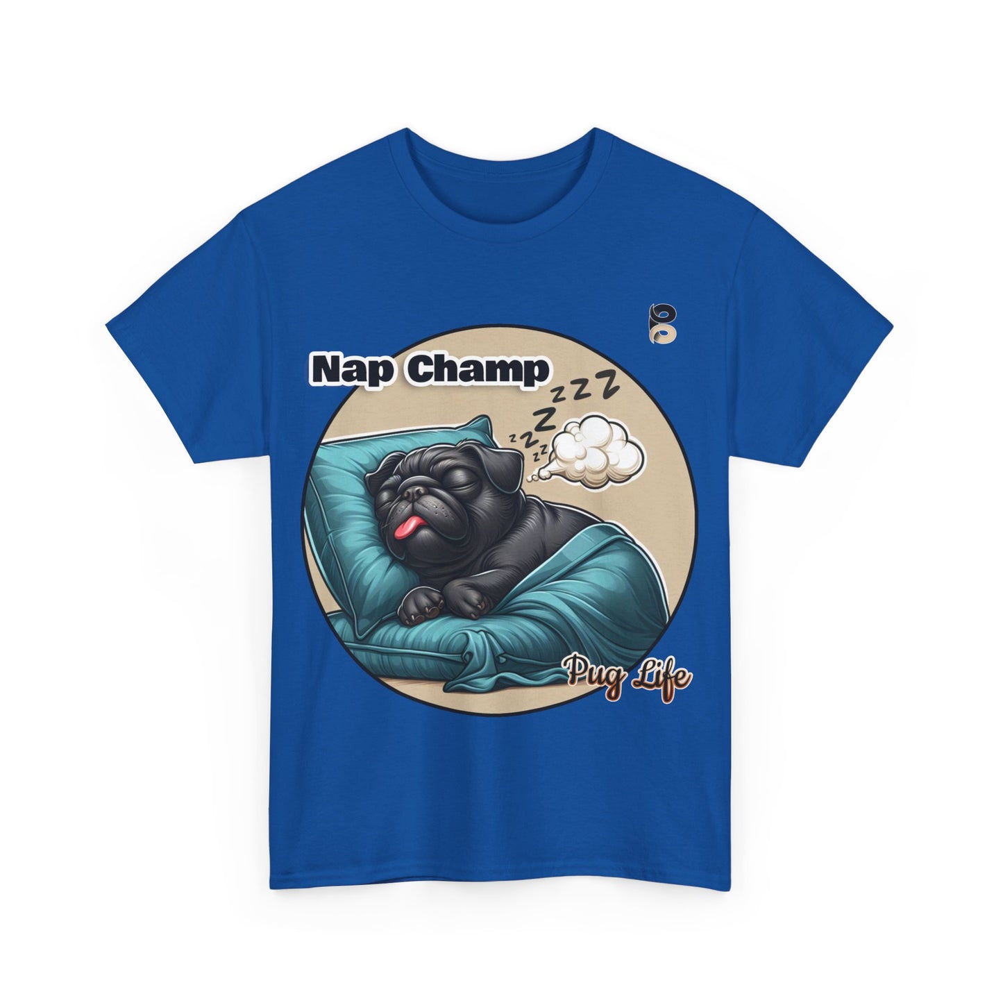 P&B Pug Life Edition: Nap Champ - Cotton Tee - Unisex