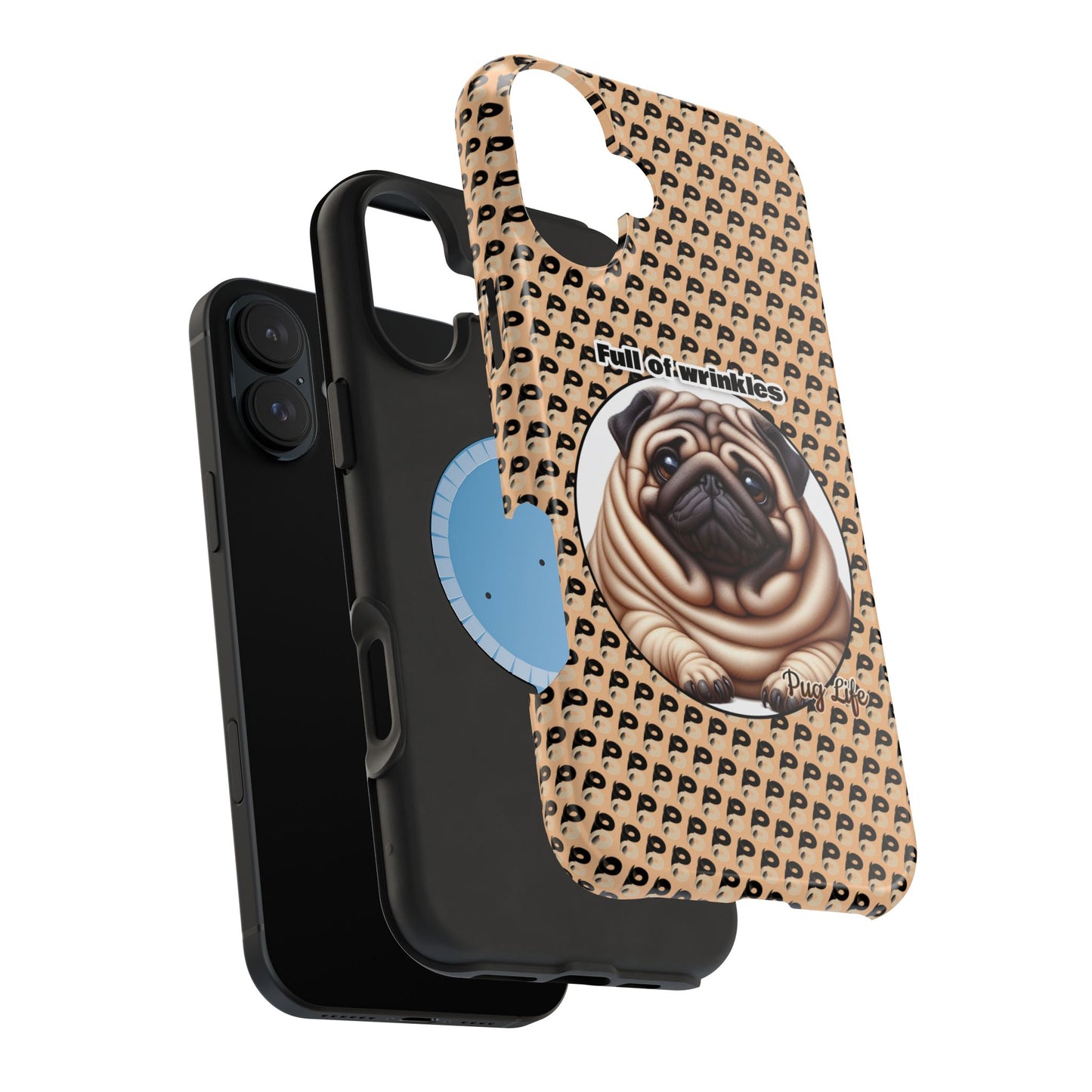 P&B Pug Life: Full of Wrinkles - MagSafe Tough Case