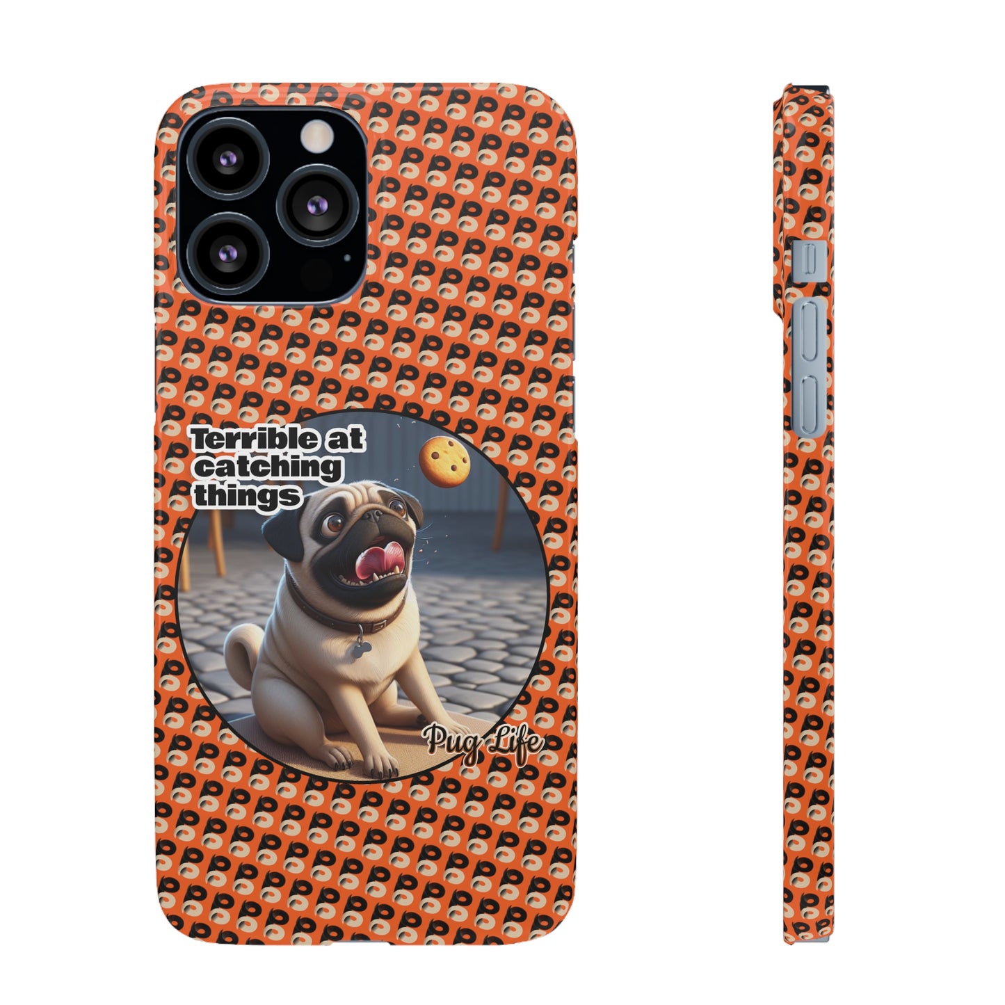 P&B Pug Life Edition: Terrible at Catching - Snap Case Orange