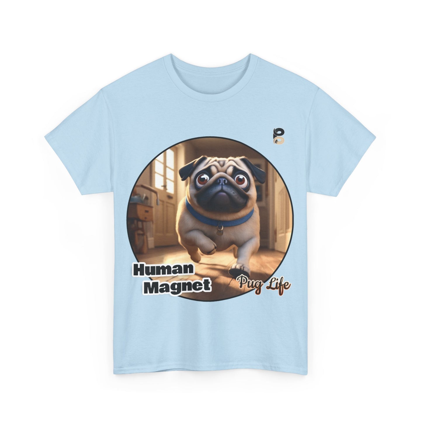 P&B Pug Life Edition: Human Magnet - Cotton Tee - Unisex