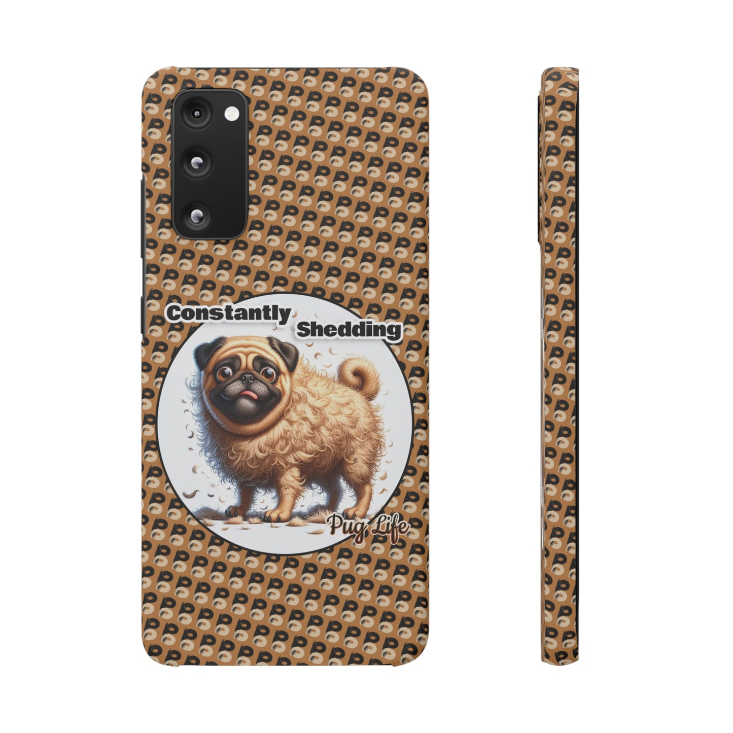 P&B Pug Life Edition: Constantly Shedding - Snap Case Brown