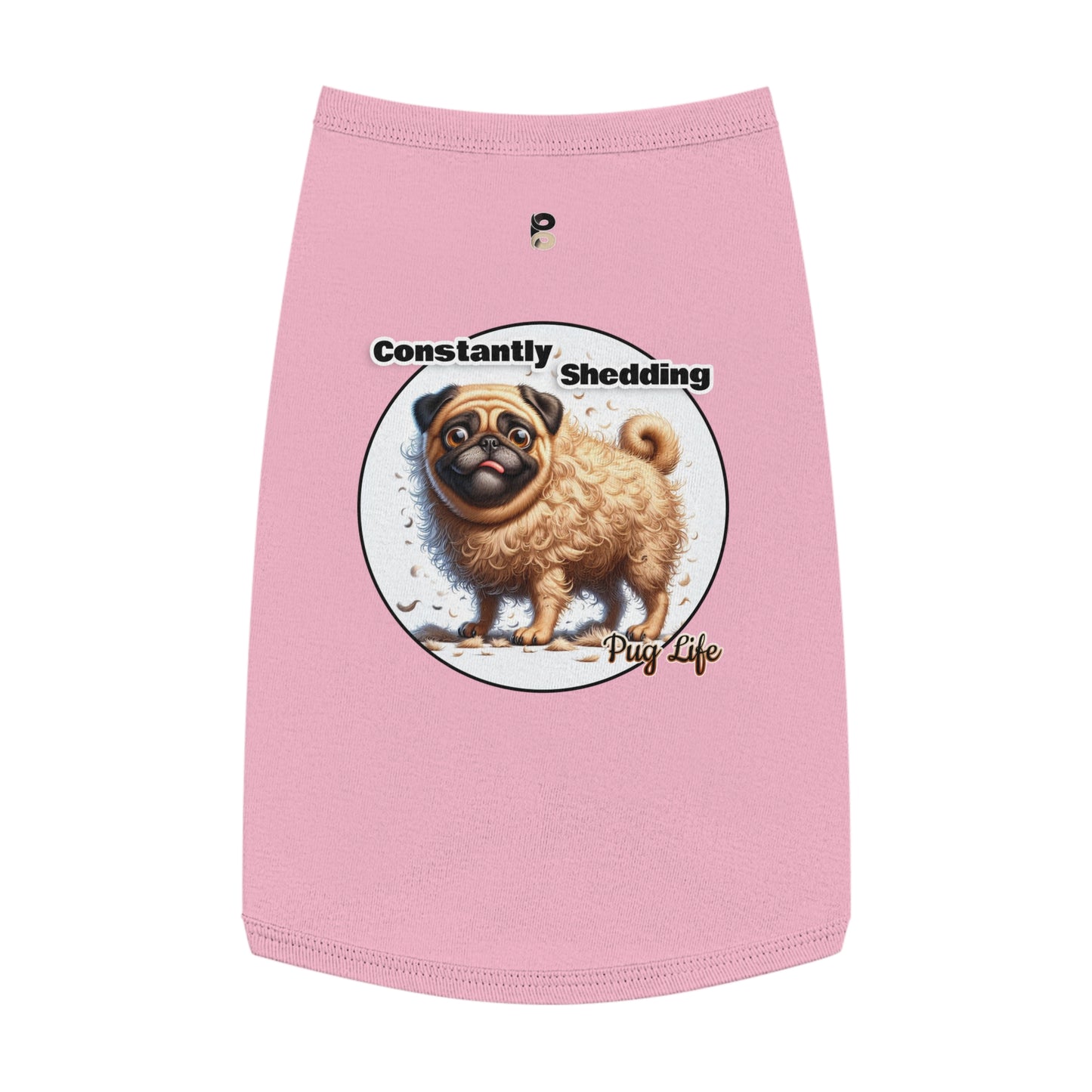 P&B Pug Life Edition Tank Top: Constantly Shedding