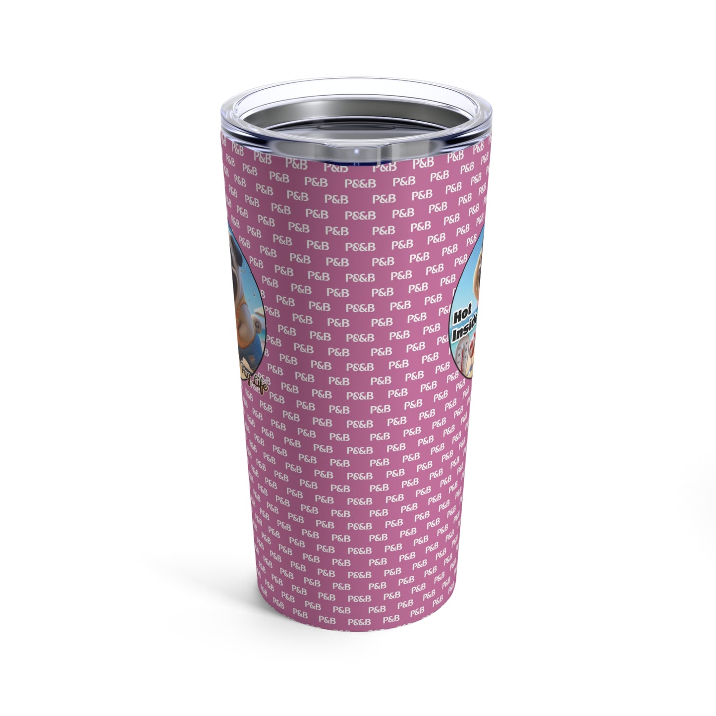 P&B Edition: Hot Inside - Tumbler 20oz - Beach Pink