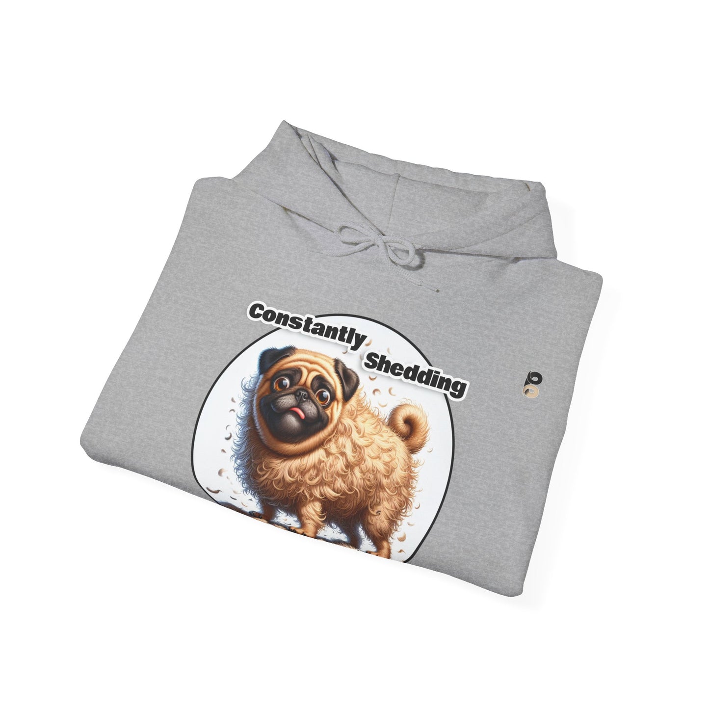 P&B Pug Life: Constantly Shedding - Unisex Hooded Sweatshirt