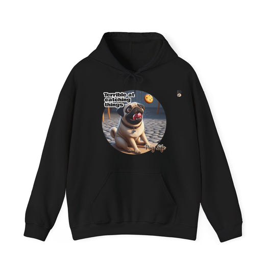 P&B Pug Life: Terrible at Catching - Unisex Hooded Sweatshirt