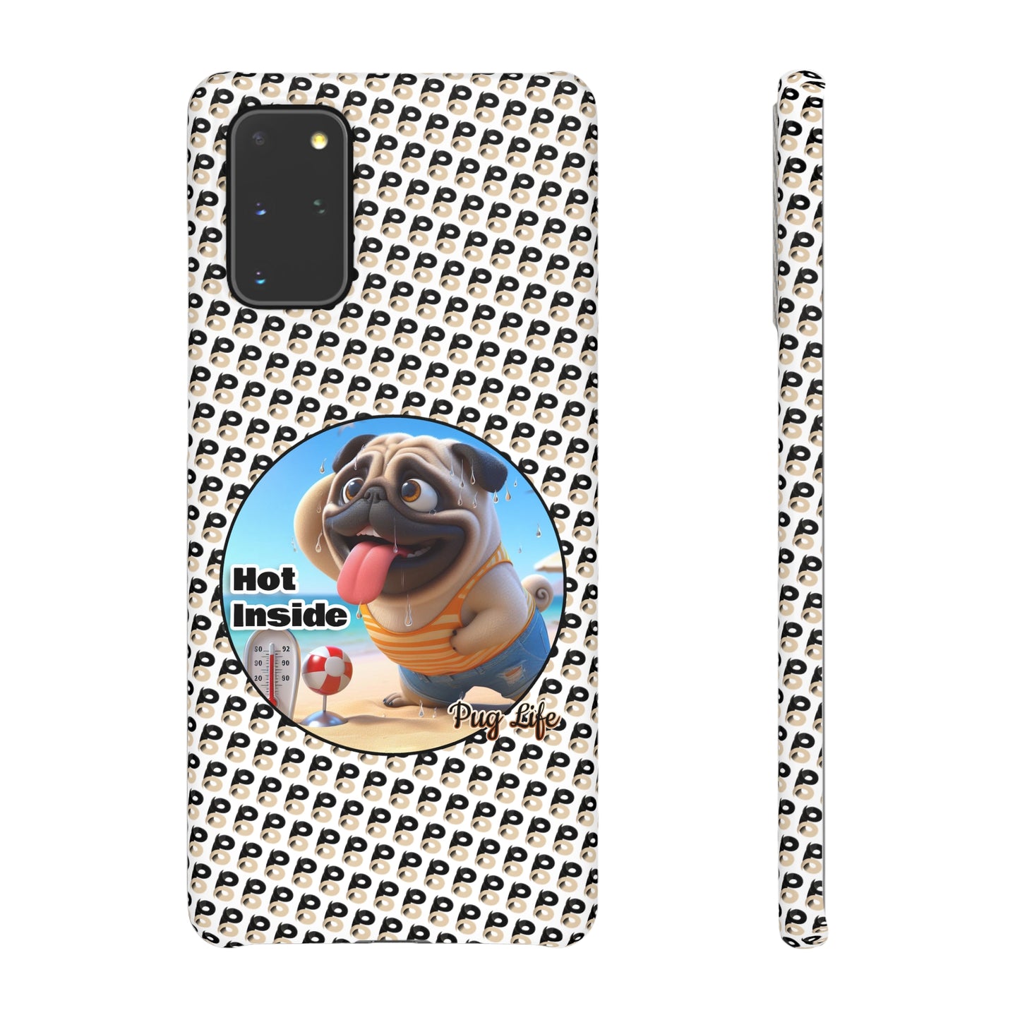 P&B Pug Life Edition: Hot Inside - Snap Case