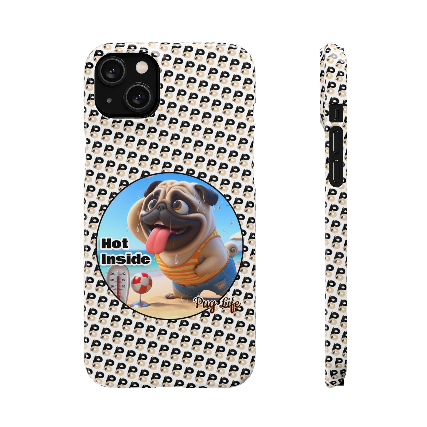 P&B Pug Life Edition: Hot Inside - Snap Case