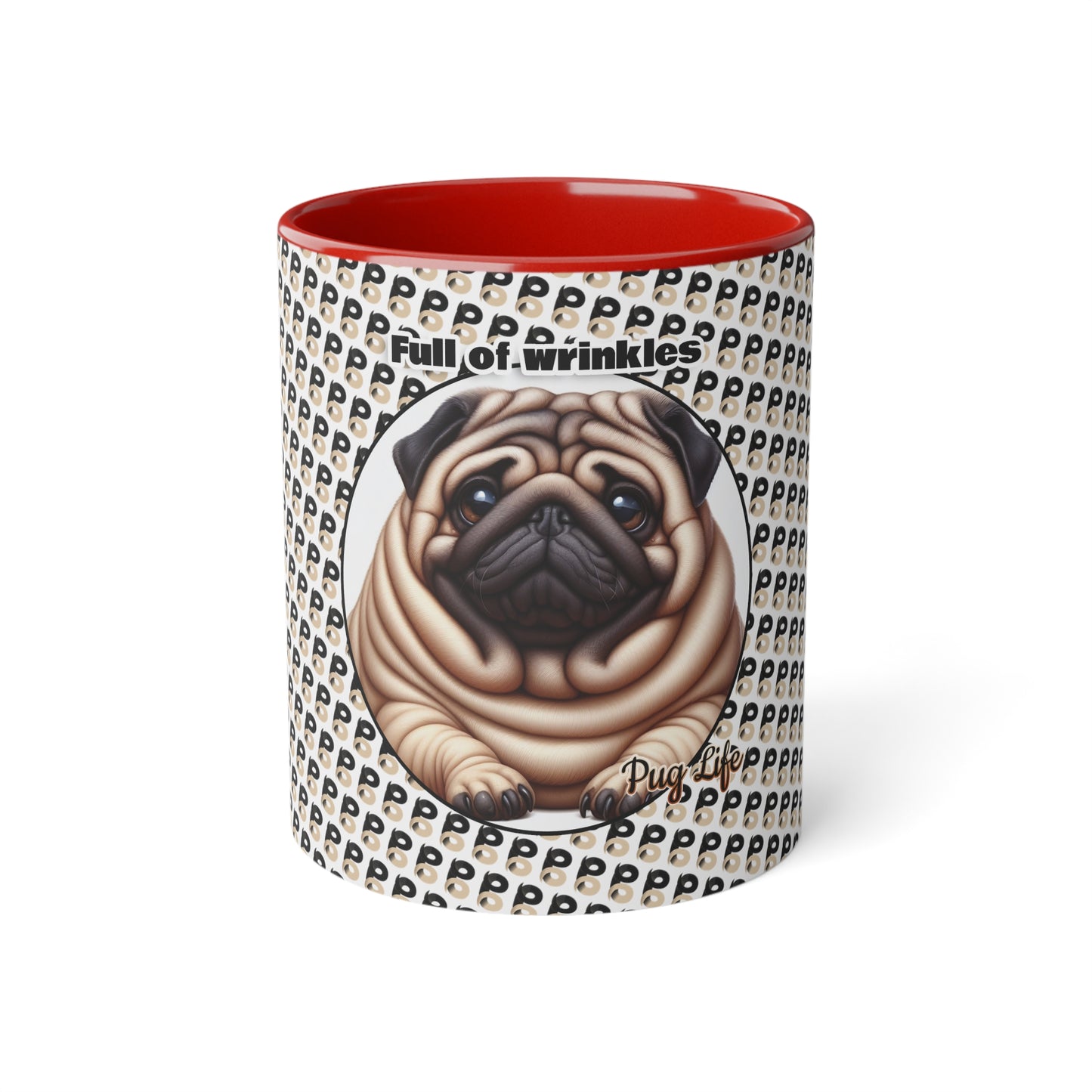 P&B Pug Life: Full of Wrinkles - Accent Mug, 11oz