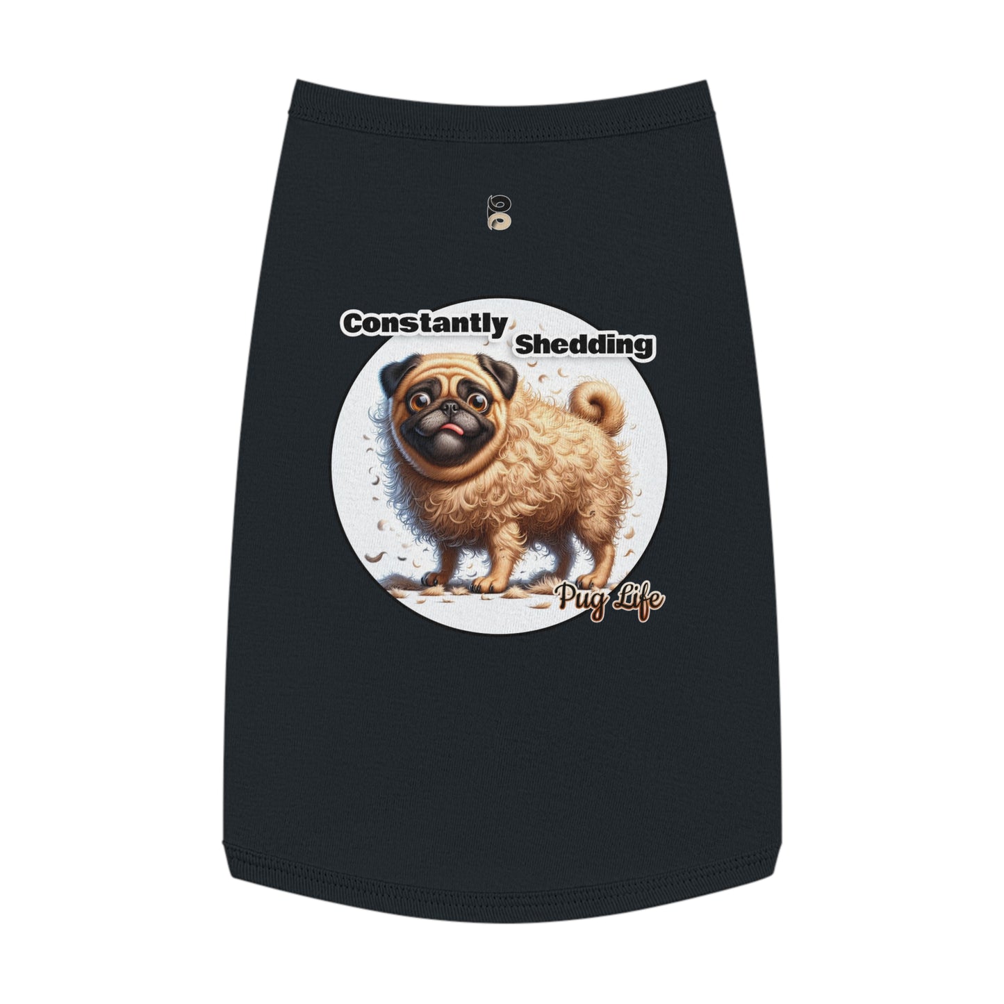 P&B Pug Life Edition Tank Top: Constantly Shedding