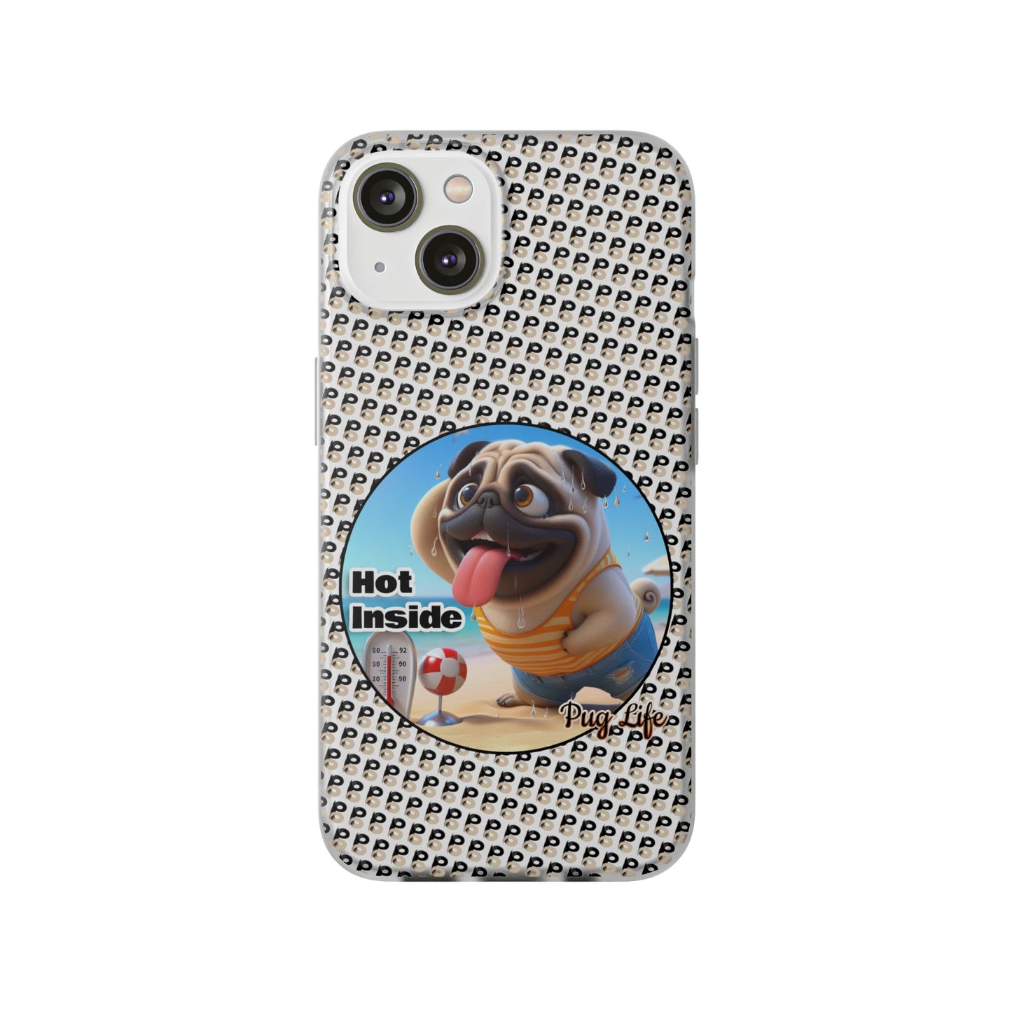 P&B Pug Life Edition: Hot Inside - Flexi Case